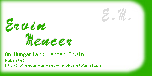 ervin mencer business card